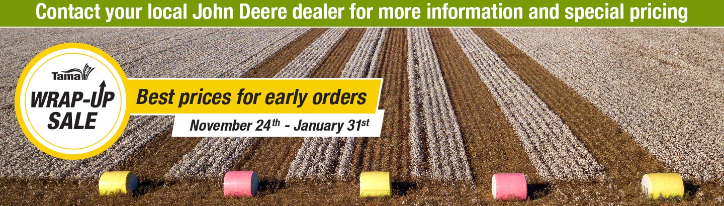 Contact your local John Deere dealer for more information and special pricing